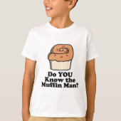 Kennt den Muffin T-Shirt (Vorderseite)