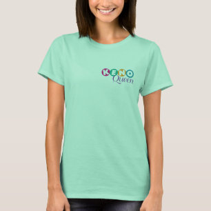 Keno-Königin-T-Shirt T-Shirt