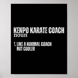 Kenpo Karate Coach Definition Funny Proud Amerikan Poster