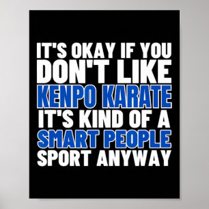 Kenpo Karate ist für kluge Leute lustige amerikani Poster