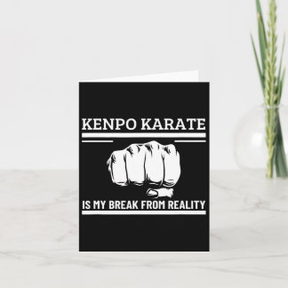 Kenpo Karate ist mein Bruch mit der Realität lusti Karte