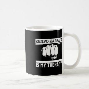 Kenpo Karate ist meine Therapie Funny American Ken Kaffeetasse