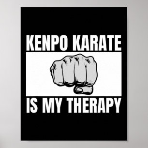 Kenpo Karate ist meine Therapie Funny American Ken Poster