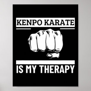 Kenpo Karate ist meine Therapie Funny American Ken Poster