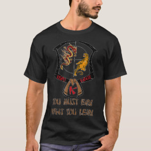 Kenpo Karate Patch Brown Belt 3rd Degree Saying Be T-Shirt