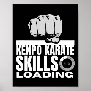 Kenpo Karate Skills Loading Funny American Kenpo 2 Poster