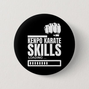 Kenpo Karate Skills Loading Funny American Kenpo Button
