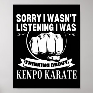 Kenpo Karate Sorry, dass ich nicht die lustige ame Poster