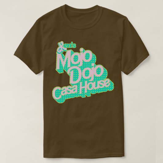 Kens Mojo Dojo Casa House T-Shirt (Design vorne)