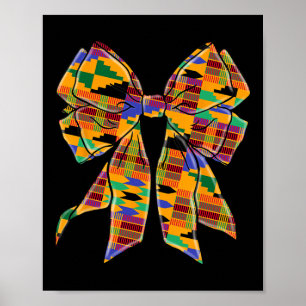 Kente Coquette Bow Black History Mont African Ame Poster