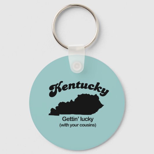 Kentucky Motto - Gettin Lucky Schlüsselanhänger (Vorderseite)