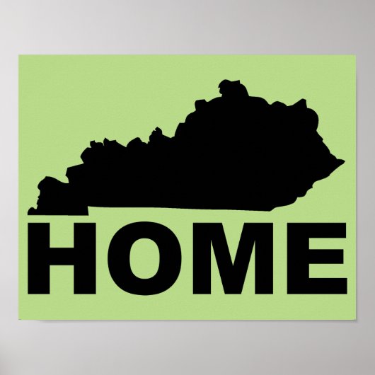 Kentucky Zuhause weg vom Staat Poster-Zeichen Poster (Vorne)