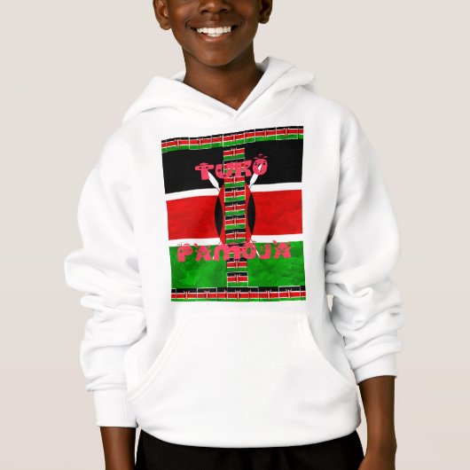 Kenya Flag Tuko Pamoja Make It Kenyan Hoodie (Vorderseite)