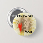 Kenya Wir Liebe Sie liebenswürdig perspektivisches Button (Vorne & Hinten)