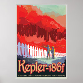 Kepler-186 f - Wo das Gras immer rot ist Poster