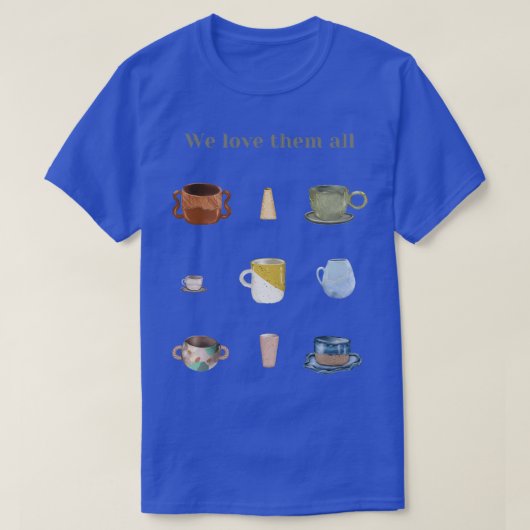 Keramik Kaffee Tee Tasse Becher Wir Liebe sie alle (Design vorne)