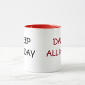 KERAMIK-TASSE SLEEP & DANCE TASSE (Zentrum)