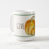 Keramikbecher: Gib Dank Kürbisernte Segen Kaffeetasse (Vorderseite Links)