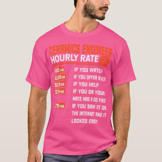 Keramiken Engineering Stundensatz Funny Keramik En T-Shirt