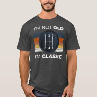 Kerl Auto Geburtstag Altes Auto Schaltgetriebe T-Shirt