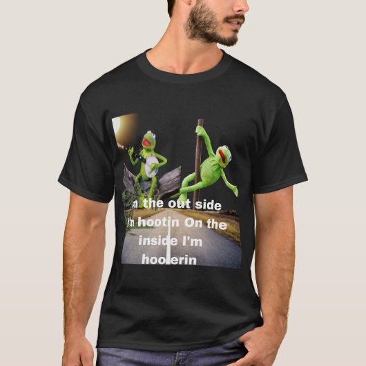 Kermit Hootin und Hollerin auf der Außenseite bin T-Shirt (Vorderseite)
