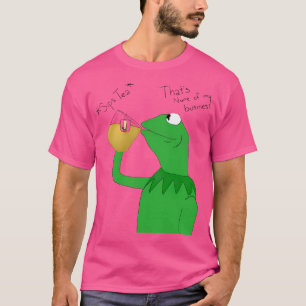 Kermit The Frog Drink Tea T-Shirt