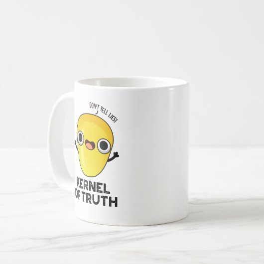 Kernel of Truth Funny Mais Pun Kaffeetasse (Vorderseite Links)