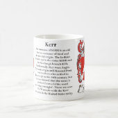 Kerr, der Ursprung, Bedeutung und das Wappen Kaffeetasse (Mittel)