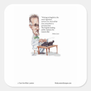Kerr/London James Joyce & English Is Folter Quote Quadratischer Aufkleber