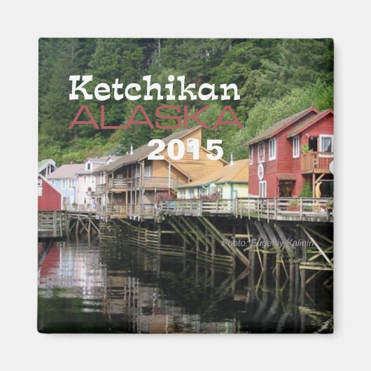 Ketchikan Alaska Kühlschrankmagnet Veränderung Jah (Vorne)