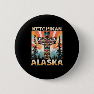 Ketchikan Alaska Native Amerikanische Ureinwohner  Button