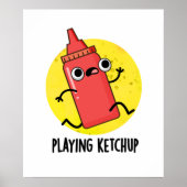 Ketchup Funny Sauce Pub spielen Poster (Vorne)