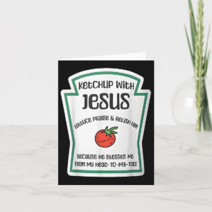 Ketchup mit Jesus Funny Wordplay Puff Christlich Karte