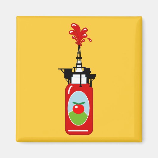 Ketchup Oil Rig Magnet (Vorne)