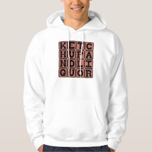 Ketchup und Schnaps, Wortwitz Hoodie