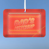 Ketchup Vater Funny Red Car Freshener Autolufterfrischer
