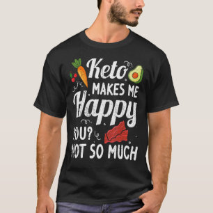 Keto Diät Männer Ketogenetische Gesundheit Frauen T-Shirt