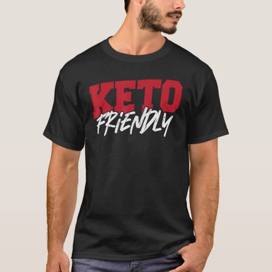 Keto Friendly Keto Diet Ketogenic Ketones T-Shirt (Vorderseite)