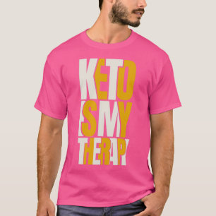 Keto ist meine Therapie ketogenisch T-Shirt