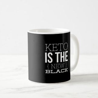 Keton ist das neue Schwarze - Tasse