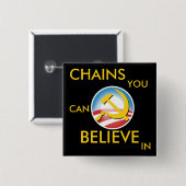 Ketten, die Sie herein glauben können Button (Vorne & Hinten)