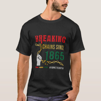 Kettenbrechen seit 1865 Junenth T-Shirt