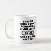 Kettenbrief Death Funny Mug Kaffeetasse (Links)