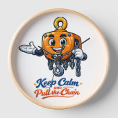 Kettenzug-Maskottchen Keep Calm Wanduhr (Vorderseite)