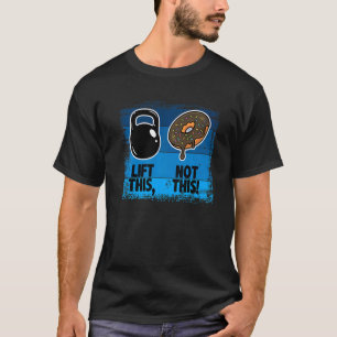 Kettlebell Donut Workout für Männer Fitness für Fr T-Shirt