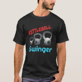 Kettlebell Swinger Workout Gym WOD T-Shirt (Vorderseite)