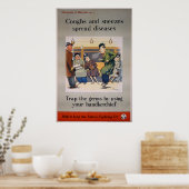 Keuchen und Niesen verbreiten Krankheiten - Straße Poster (Küche)