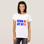 Kevin 07 heraus durch den T - Shirt mit 11 Damen (Vorne ganz)
