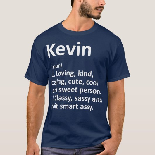 KEVIN Definition Personalisiert Name Funny Gift T-Shirt (Vorderseite)
