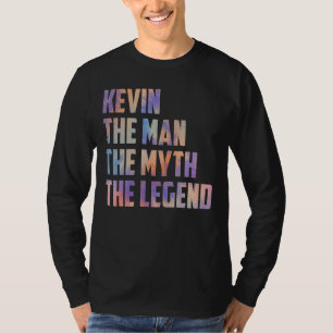 Kevin Der Mensch Der Mythos Der legendäre Väter Ta T-Shirt